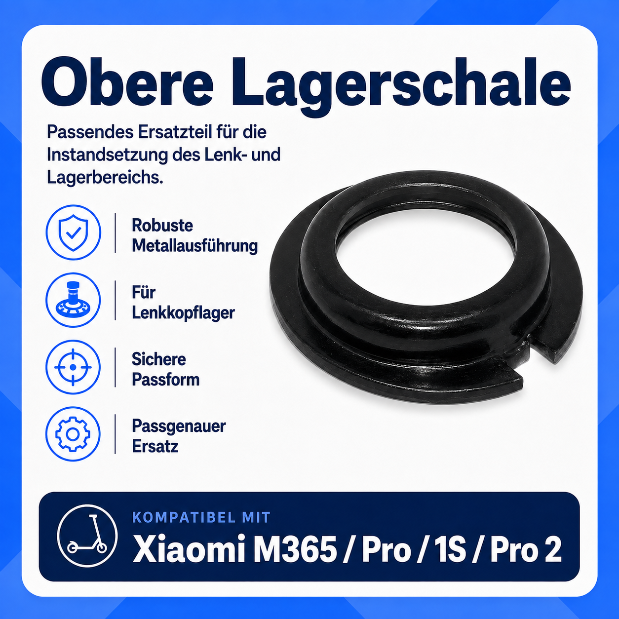 Obere Lagerschale für Lenkkopflager Xiaomi M365 / Pro / 1S / Pro 2