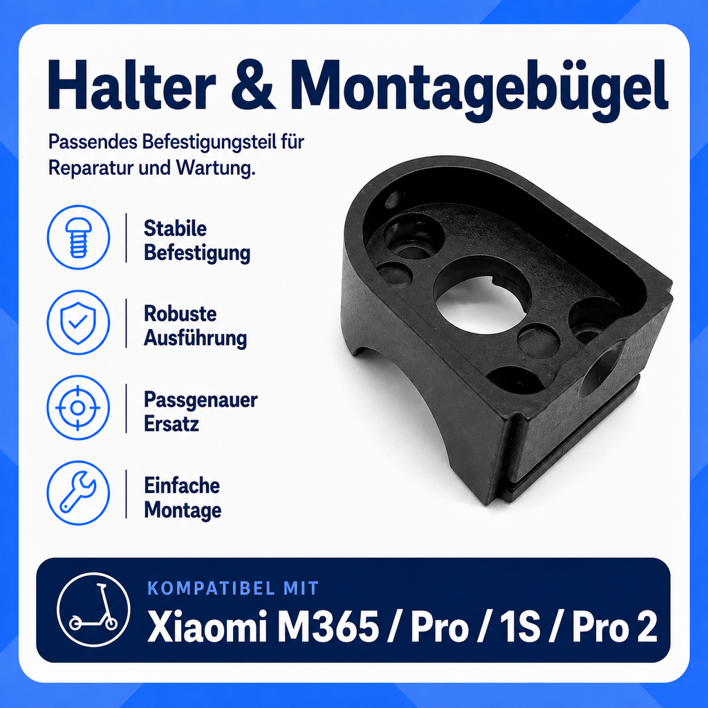 Halter / Montagebügel für Xiaomi E-Scooter Xiaomi M365 / M365 Pro / 1S / Pro 2