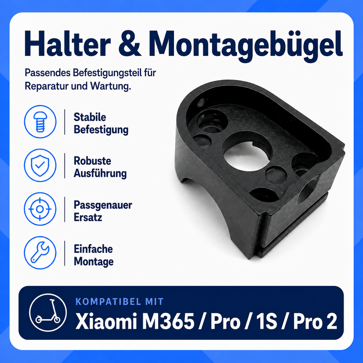 Halter / Montagebügel für Xiaomi E-Scooter Xiaomi M365 / M365 Pro / 1S / Pro 2