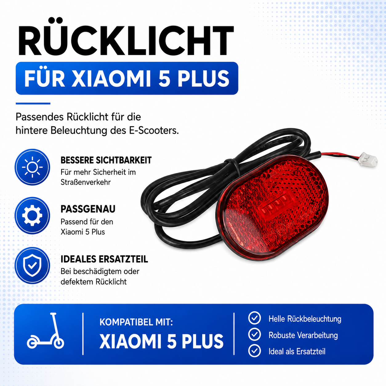 Rücklicht für Xiaomi 5 Plus