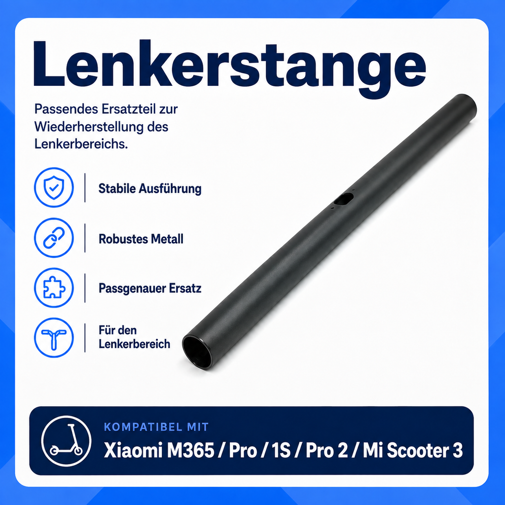 Lenkerstange für Xiaomi E-Scooter Xiaomi M365 / M365 Pro / 1S / Pro 2 / Mi 3