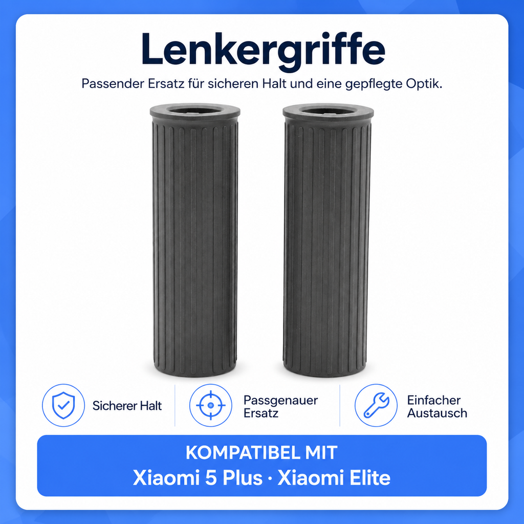 Lenkergriffe Xiaomi 5 Plus Elite – Kompatibilität