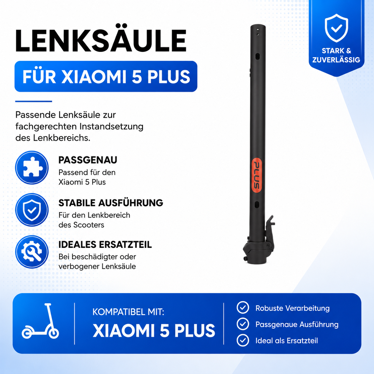 Lenksäule für Xiaomi 5 Plus